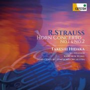 Takeshi Hidaka, Sou Awatsuji, Kahchun Wong, Japan Century Symphony Orchestra - R. Strauss: Horn Concerto No. 1 & No. 2 (2022) [Hi-Res]