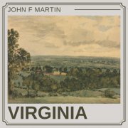 John F Martin - Virginia (2024)