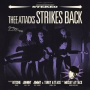 Thee Attacks - Strikes Back (2016) [Hi-Res]