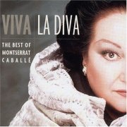 Montserrat Caballe - Viva La Diva (2002)