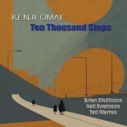 Kenji Omae - Ten Thousand Steps (2023)
