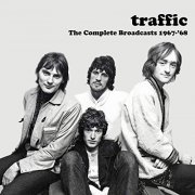 Traffic - The Complete Broadcasts 1967-'68 (2019)