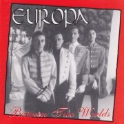 Europa - Between Two Worlds (1992)