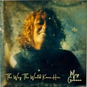 Meg Gehman - The Way The World Knew Her (2024) Hi-Res