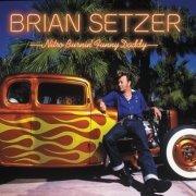 Brian Setzer - Nitro Burnin’ Funny Daddy (2021) LP