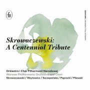 Various Artists - Skrowaczewski: A Centennial Tribute (2023)