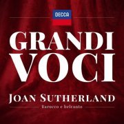 Dame Joan Sutherland - GRANDI VOCI - JOAN SUTHERLAND - BAROCCO E BELCANTO (2021)