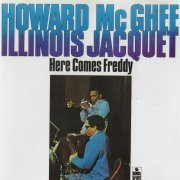 Howard McGhee & Illinois Jacquet - Here Comes Freddy (1976) FLAC