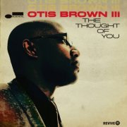 Otis Brown III - The Thought Of You (2014) [Hi-Res]