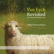 Eddy Vanoosthuyse - Van Eyck Revisited (2020)