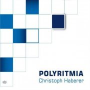 Christoph Haberer - Polyritmia (2011)