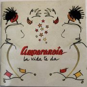 Amparanoia - La Vida Te Da (2006)