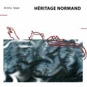 Attilio Sepe - Héritage Normand (2023)