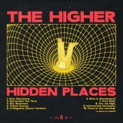 The Higher - Hidden Places (2024)