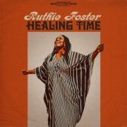 Ruthie Foster - Healing Time (2022) [Hi-Res]