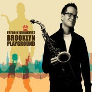 Fredrik Kronkvist - Brooklyn Playground (2013)