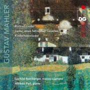 Gerhild Romberger, Alfredo Perl - Mahler: Lieder (2016)