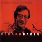 Gérard Badini - And the Swing Machine (The Definitive Black & Blue Sessions) (2003)