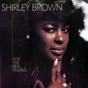 Shirley Brown - For The Real Feeling (1979) [1999] CD-Rip