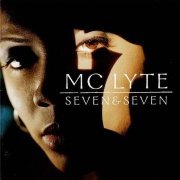 MC Lyte - Seven & Seven (1998)