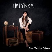 Halynka - Ces Petits Riens (2024) Hi-Res