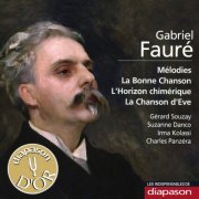Gérard Souzay, Suzanne Danco, Irma Kolassi, Charles Panzéra - Fauré: Mélodies, La bonne chanson, L'horizon chimérique & La chanson d'Eve (2009)