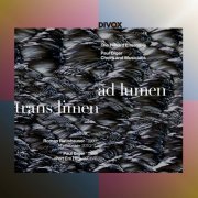 Paul Giger - Trans Limen ad Lumen (2017) [Hi-Res]