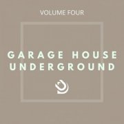 VA - Garage House Underground (Vol. 4) (2021)