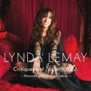 Lynda Lemay - Critiquement Incorrecte (mauvais goût et maux vécus) (2023)