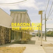 Deacon Blue - The Hipsters (2012)