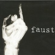 Faust - ,Daumenbruch' (2022) [Hi-Res]