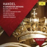 The Choir Of Westminster Abbey - Handel:  4 Coronation Anthems Including "Zadok The Priest"; Dixit Dominus (2013)