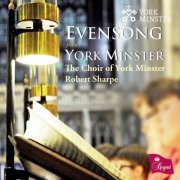 The Choir of York Minster, Benjamin Morris & Robert Sharpe - Evensong from York Minster (2017)