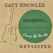 Davy Knowles - Coming Up For Air (Revisited) (2021)