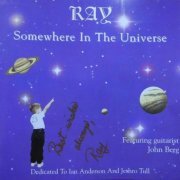 Ray - Somewhere in the Universe (1995)