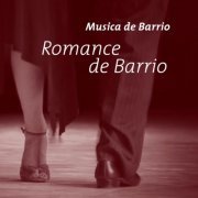 Música de Barrio - Romance de Barrio (2016) [Hi-Res]