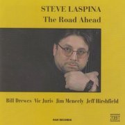 Steve LaSpina - The road ahead (1997)
