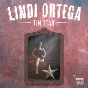 Lindi Ortega - Tin Star (2013)