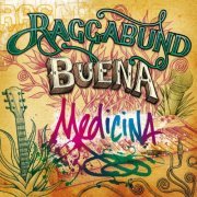 Raggabund - Buena Medicina (2015)