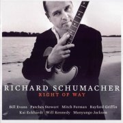 Richard Schumacher - Right Of Way (2013)