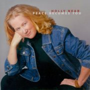 Holly Near - Peace Becomes You (2012)