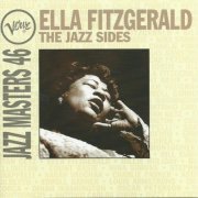 Ella Fitzgerald - The Jazz Sides - Verve Jazz Masters 46 (1995)