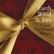 Earth, Wind & Fire - The Classic Christmas Album (2015)