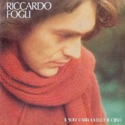 Riccardo Fogli - Il Sole, L'aria, La Luce, Il Cielo (1977)