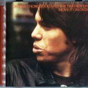 George Thorogood & The Destroyers - Move It On Over (1978) [2003 SACD + DSD64]