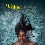 Vidya - Adi Shakti (2024) [Hi-Res]