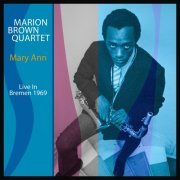 Marion Brown - Mary Ann (Live in Bremen, 1969) (2023)