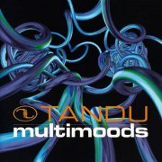 Tandu - Multimoods (1998) FLAC