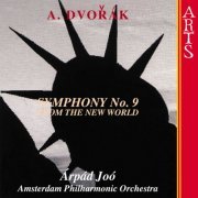 Arpád Jóo - Dvořák: Symphony No. 9 in E minor, Op. 95 'From the New World' (2006)