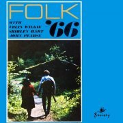 Colin Wilkie, Shirley Hart & John Pearse - Folk '66 (1966) Hi-Res